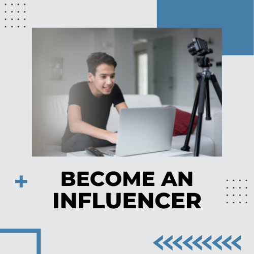 How To Become an Influencer